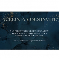 Présentation de l'associaton, des nouveaux administrateurs et des futures événements
